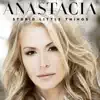 Anastacia - Stupid Little Things - EP